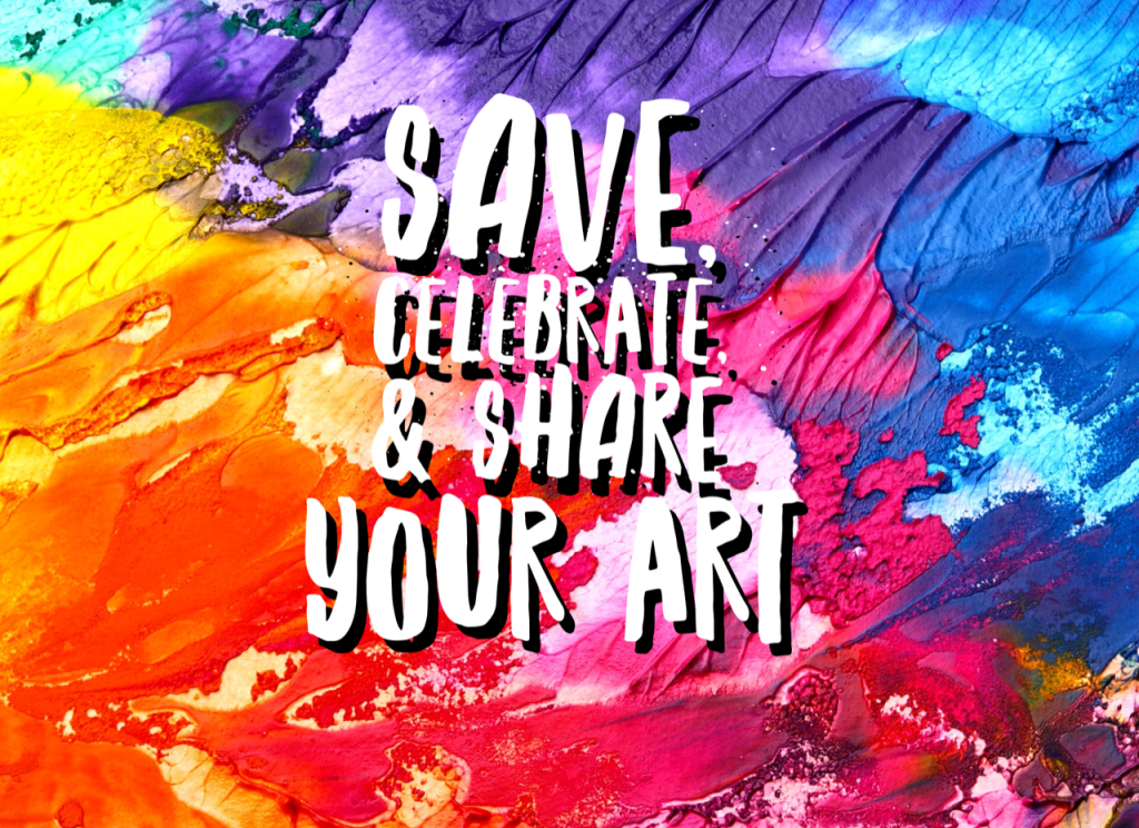 Why You Should Save, Celebrate & Share Your Art by Pearl Allard (Look Up Sometimes)